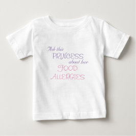 Camiseta De Bebé Alergias alimenticias de la princesa