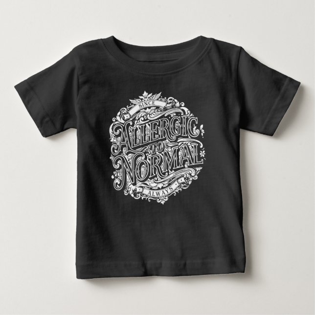 Camiseta De Bebé Alergico a lo Normal (Anverso)