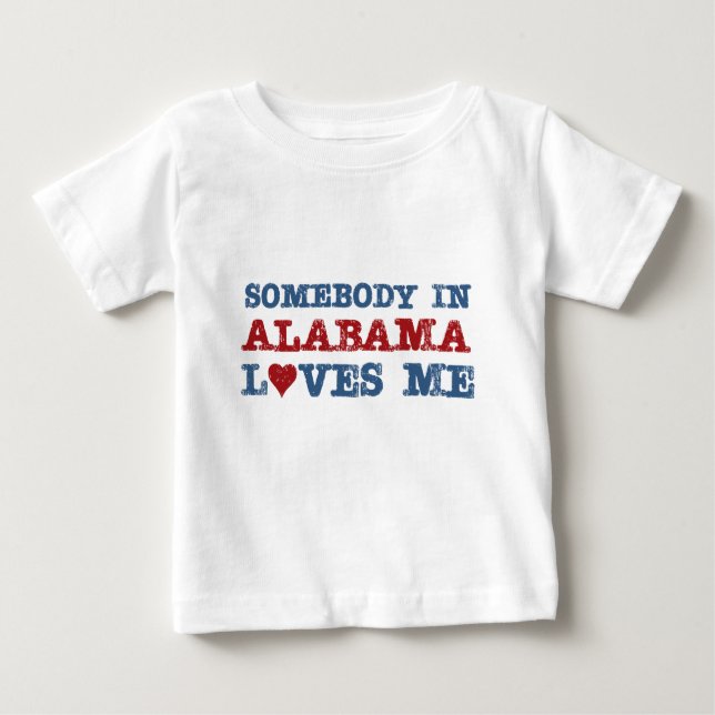 Camiseta De Bebé Alguien En Alabama Me Ama (Anverso)