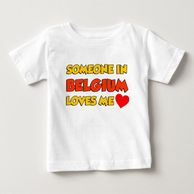 Camiseta De Bebé Alguien En Bélgica Me Ama (Anverso)