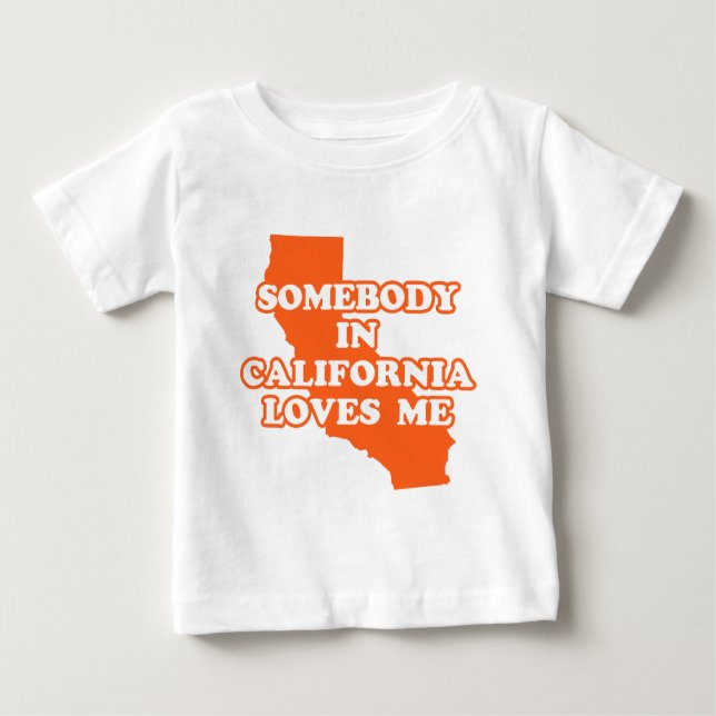 Camiseta De Bebé Alguien En California Me Ama (Anverso)