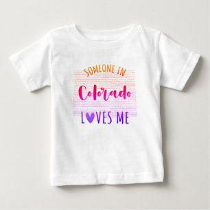 Camiseta De Bebé Alguien En Colorado Me Ama Mapa Camiseta Bebé