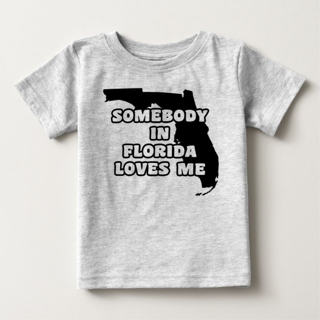 Camiseta De Bebé Alguien en Florida me ama (Anverso)