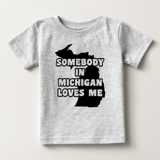 Camiseta De Bebé Alguien en Michigan me ama (Anverso)