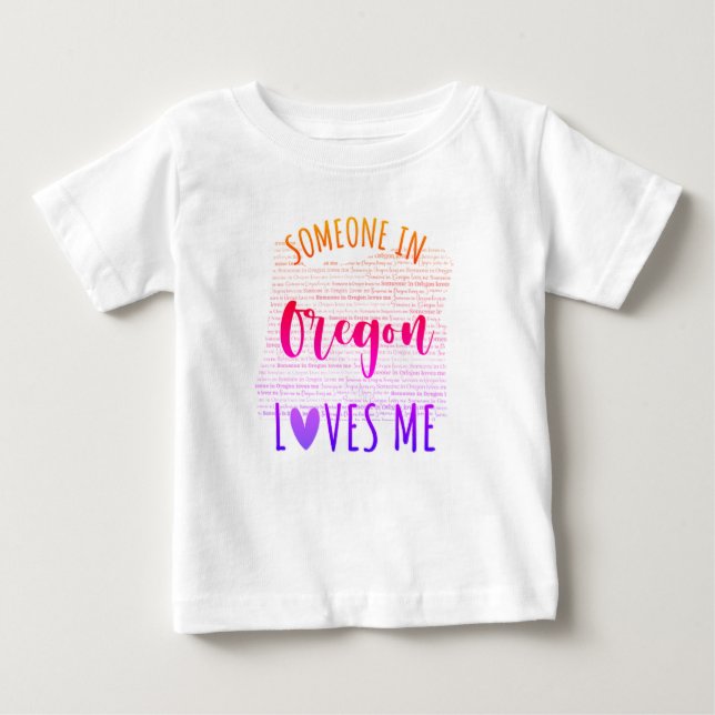 Camiseta De Bebé Alguien En Oregón Me Ama Mapear Camiseta Para Bebé (Anverso)