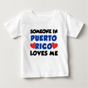 Camiseta De Bebé Alguien En Puerto Rico Me Ama
