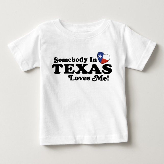 Camiseta De Bebé Alguien En Texas Me Ama (Anverso)