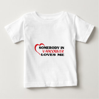 Camiseta De Bebé Alguien en Vancouver me ama