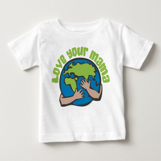 Camiseta De Bebé Ama a tu mamá El cambio climático salva al planeta (Anverso)