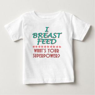 Camiseta De Bebé "Amamanto" la ropa del bebé de la superpotencia