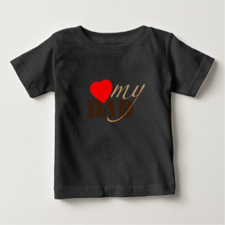 Camiseta De Bebé Amar a mi papá