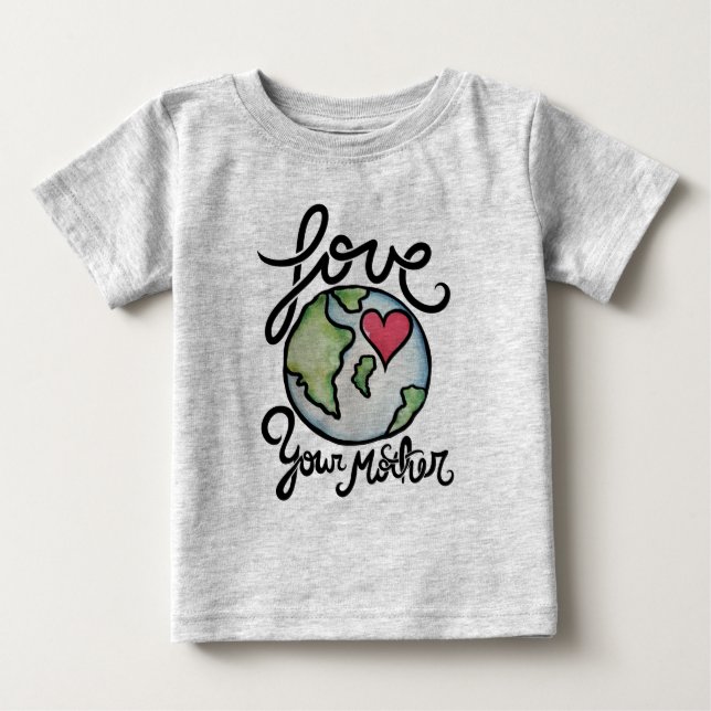 Camiseta De Bebé Amar a tu madre tierra (Anverso)