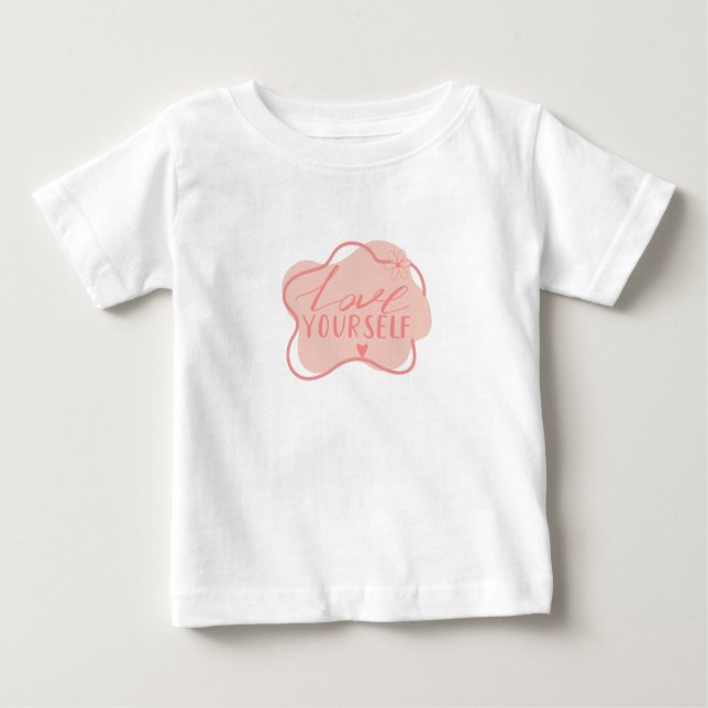 Camiseta De Bebé Ámate a ti mismo  (Anverso)