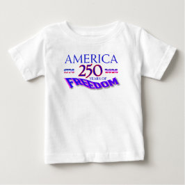 Camiseta De Bebé América 250 años de libertad