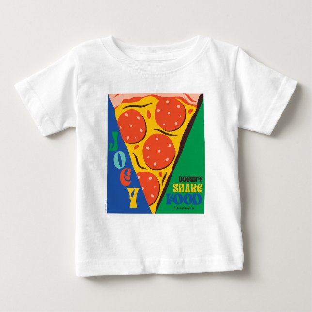 Camiseta De Bebé AMIGOS™ | Joey no comparte comida - Pizza Graphic (Anverso)