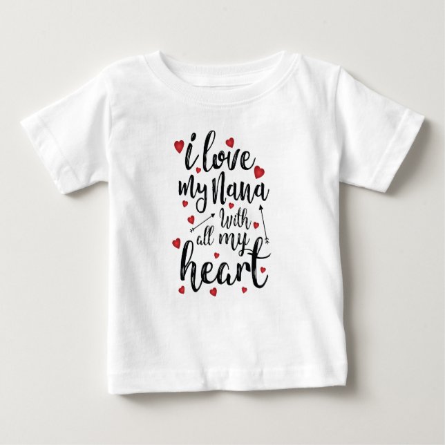 Camiseta De Bebé Amo a mi Nana con todo mi corazón (Anverso)