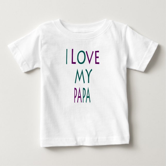 Camiseta de bebé 'Amo a mi papá' (Anverso)