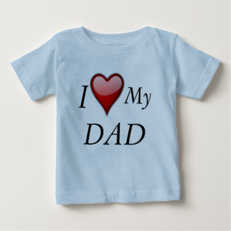 Camiseta De Bebé Amo a mi papá 2