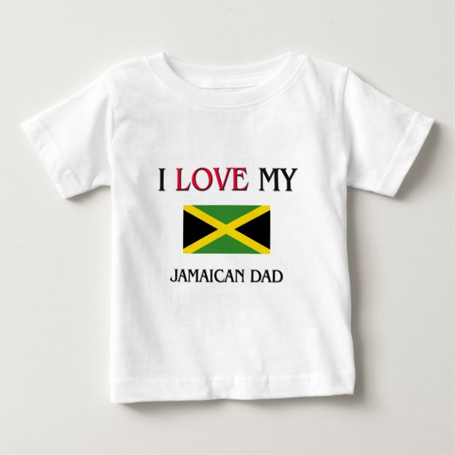 Camiseta De Bebé Amo a mi papá jamaicano (Anverso)