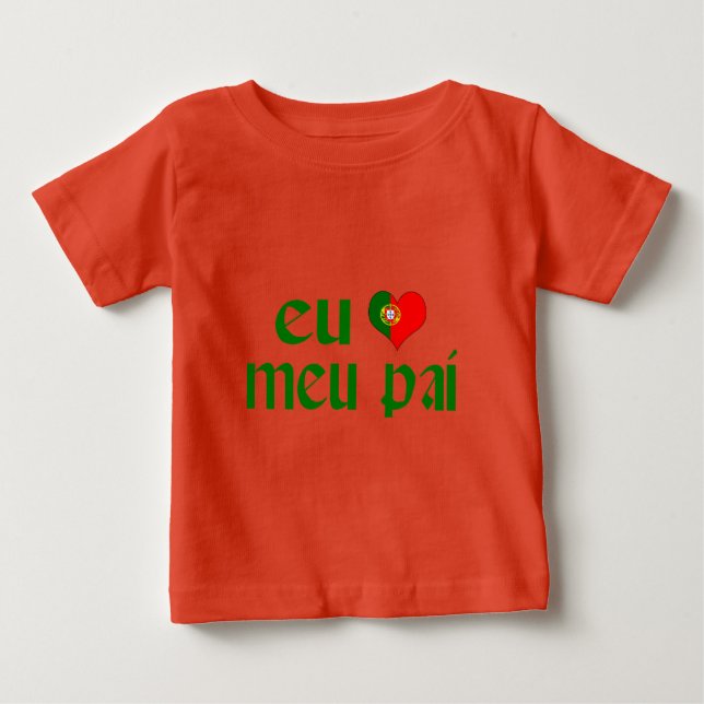 Camiseta De Bebé Amo a papá - Portugués (Anverso)