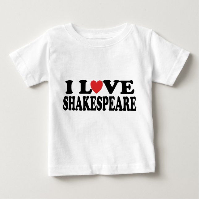 Camiseta De Bebé Amo el regalo de Shakespeare (Anverso)