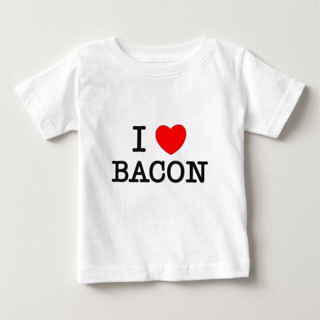 Camiseta De Bebé Amo el TOCINO (la comida) (Anverso)