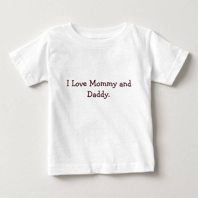 Camiseta De Bebé Amo la mamá y al papá (Anverso)