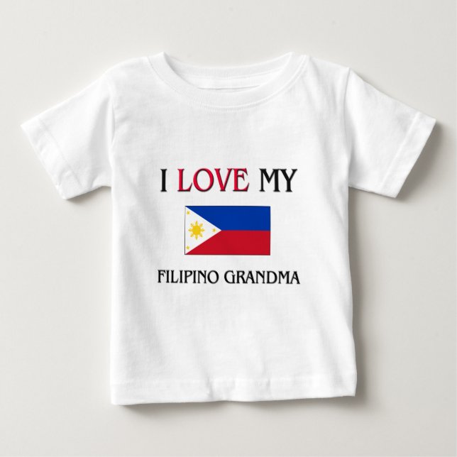 Camiseta De Bebé Amo Mi Abuela Filipina (Anverso)
