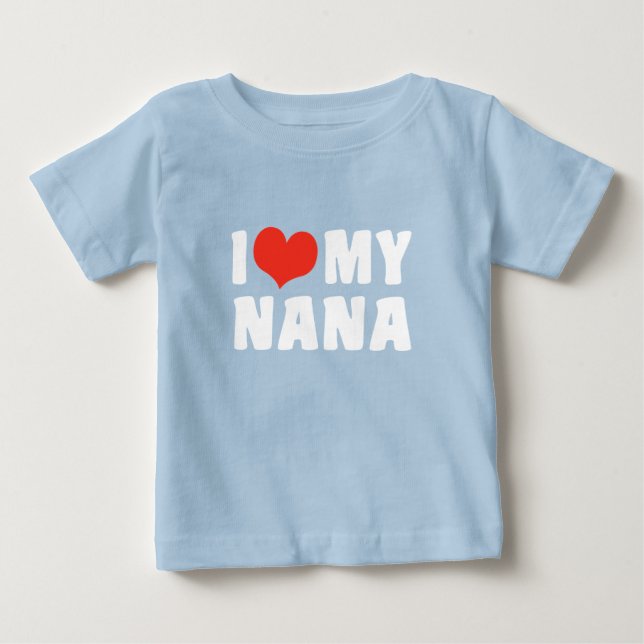 Camiseta De Bebé Amo Mi Nana (Anverso)