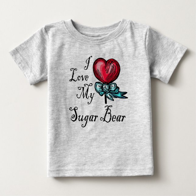 Camiseta De Bebé Amo Mi Sugar Oso Corazón Lollipop (Anverso)