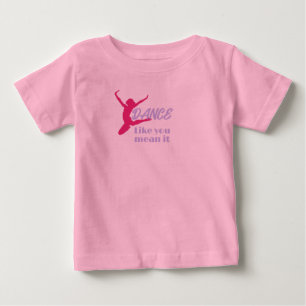 Camiseta De Bebé Amor Por Bailar Baile Como Quieres Decir Fiesta