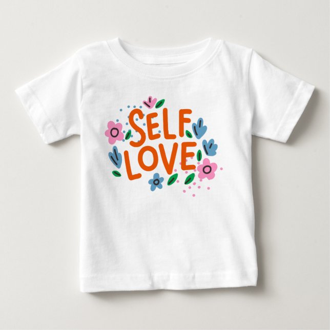 Camiseta De Bebé Amor propio (Anverso)