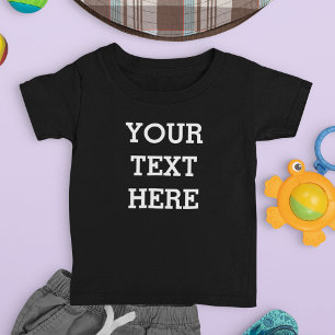 Camiseta De Bebé Añadir su propio texto Personalizado aquí negro y