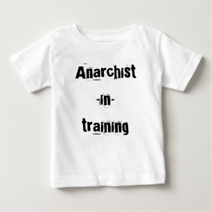 Camiseta De Bebé Anarquista-en-entrenamiento