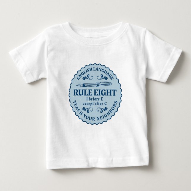 Camiseta De Bebé Antes de E excepto después de C Rule Funny (Anverso)