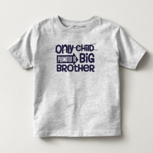 Camiseta De Bebé Anuncio de promoción de hijo único a hermano mayor