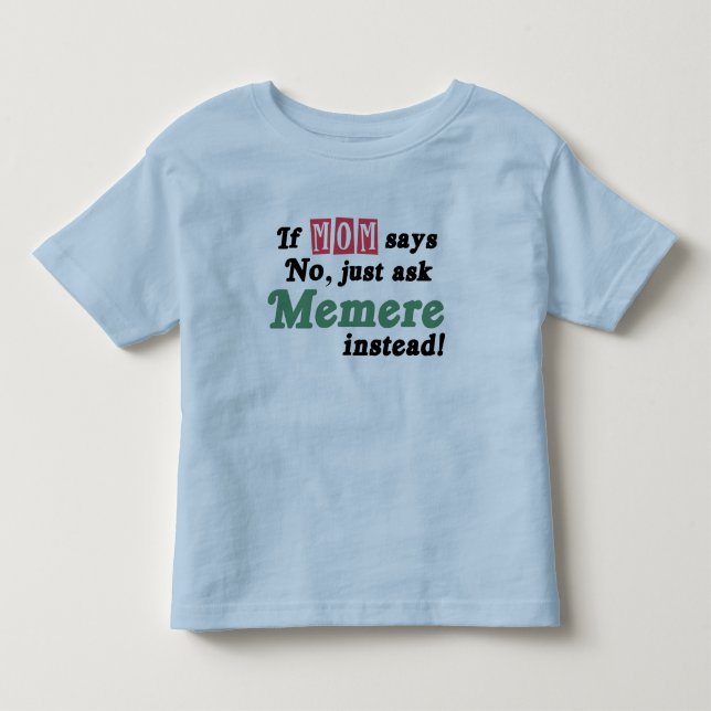 Camiseta De Bebé Apenas pida Memere (Anverso)