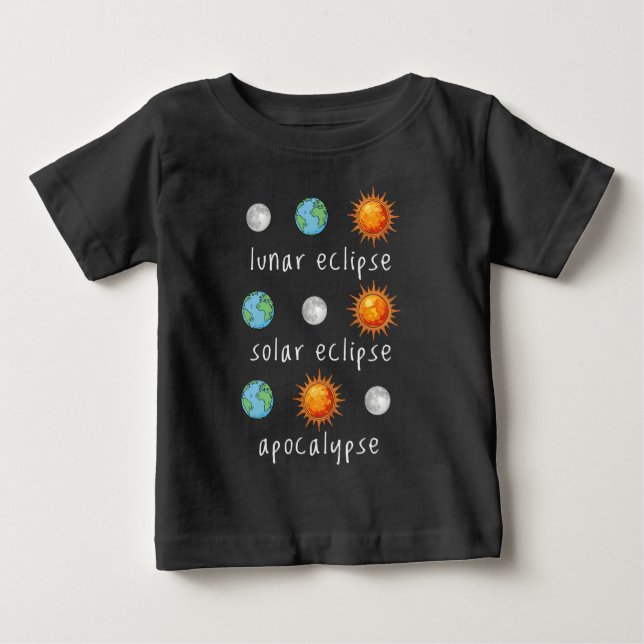 Camiseta De Bebé Apocalipsis divertido de eclipse lunar solar (Anverso)