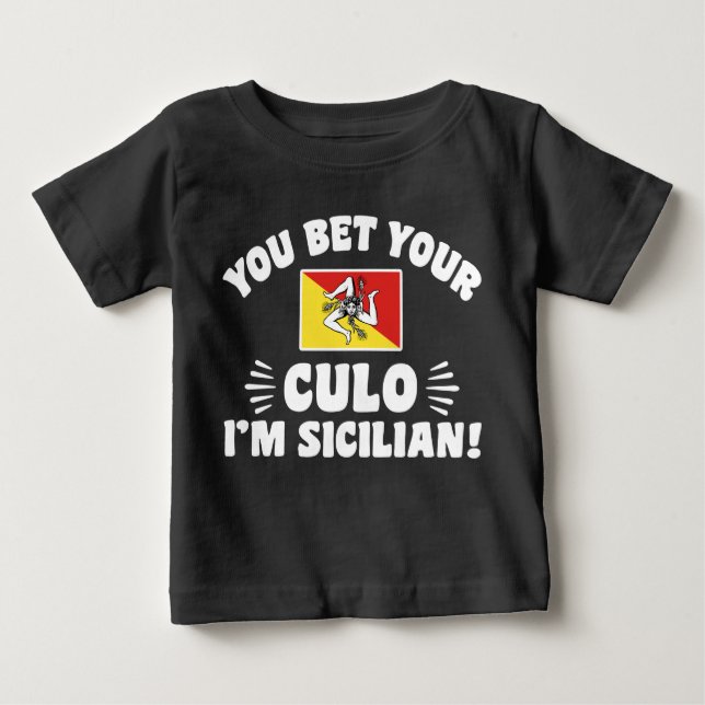 Camiseta De Bebé Apostas que tu culo soy siciliano (Anverso)