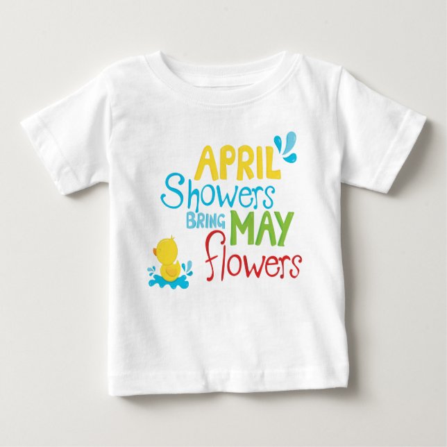 Camiseta De Bebé April Shower Bring May Flowers (Anverso)