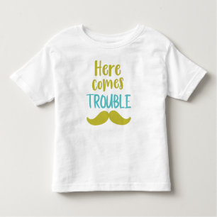 Camiseta De Bebé Aquí vienen problemas, bigote, bigote