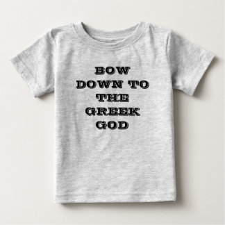 CAMISETA DE BEBÉ ARQUEE ABAJO A DIOS GRIEGO