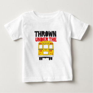 Camiseta De Bebé Arrojar bajo el autobús escolar amarillo