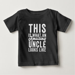 Camiseta De Bebé Así es como se ve un tío increíble