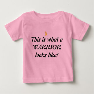 Camiseta De Bebé ¡Así es como se ve un WARRIOR! (En rosa)
