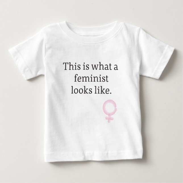 Camiseta De Bebé Así se ve una feminista. (Anverso)