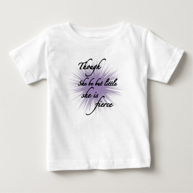 Camiseta De Bebé Aunque Sea Pequeña, Es Feroz (Anverso)