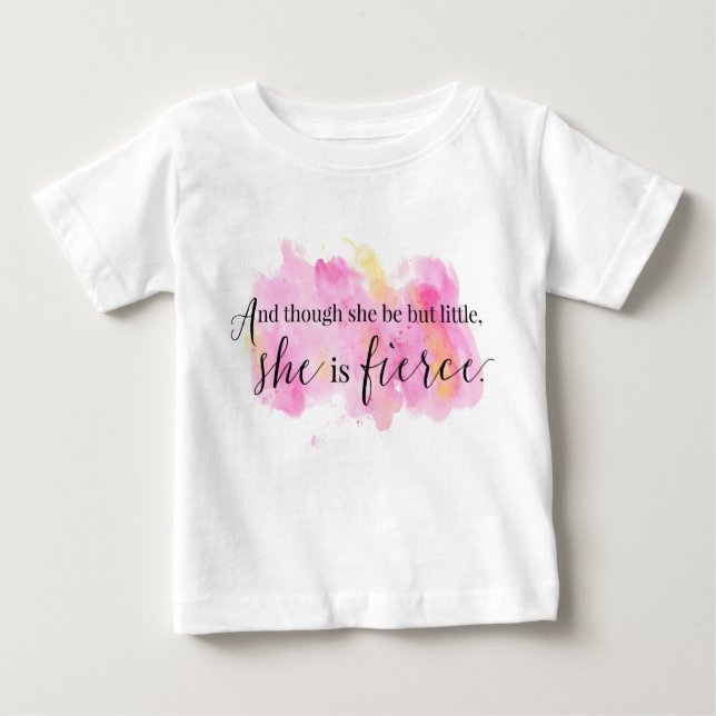 Camiseta De Bebé Aunque Sea Pequeña, Es Feroz Chica (Anverso)