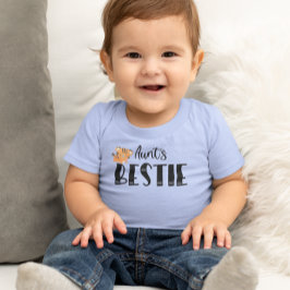 Camiseta De Bebé Aunt´s Bestie (˶ᵔ ᵕ ᵔ˶)