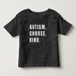 Camiseta De Bebé autismo elegir amable Toddler T-Shirt moderno